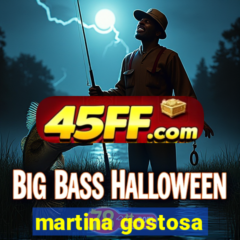 martina gostosa